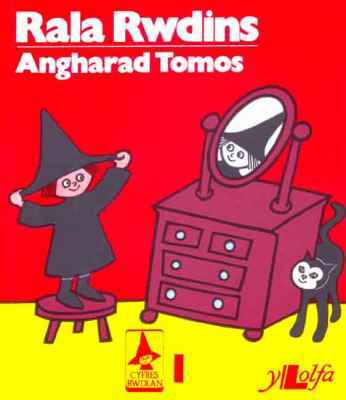 A picture of 'Rala Rwdins' 
                              by Angharad Tomos