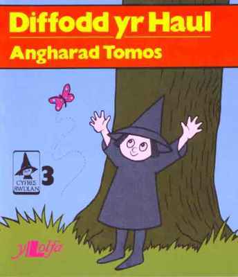 A picture of 'Diffodd yr Haul' 
                              by Angharad Tomos