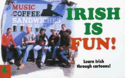 A picture of 'Irish is Fun!' 
                              by Aodàn Mac Poilin