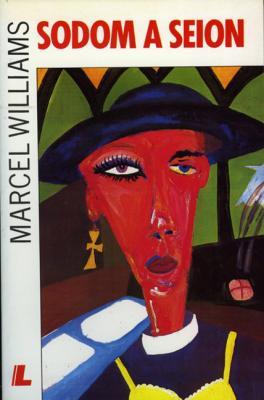 A picture of 'Sodom a Seion' 
                              by Marcel Williams
