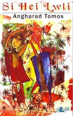 A picture of 'Si Hei Lwli' 
                              by Angharad Tomos
