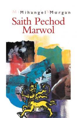 A picture of 'Saith Pechod Marwol' 
                              by Mihangel Morgan