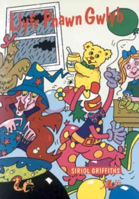 A picture of 'Llyfr Pnawn Gwlyb' 
                              by Siriol Griffiths