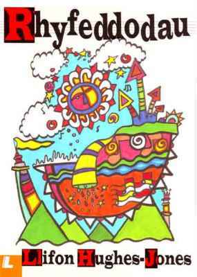 A picture of 'Rhyfeddodau' 
                              by Llifon Hughes-Jones