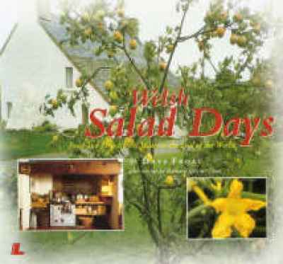 A picture of 'Welsh Salad Days' 
                              by David Frost, Barbara Frost