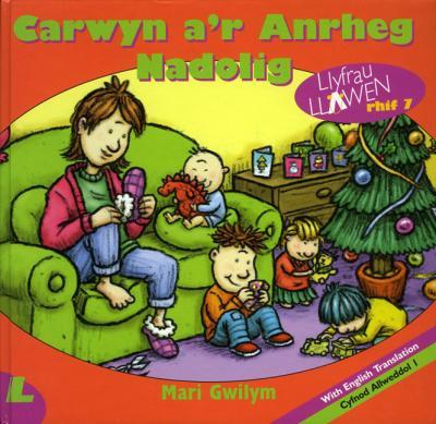 A picture of 'Carwyn a'r Anrheg Nadolig' 
                              by Mari Gwilym
