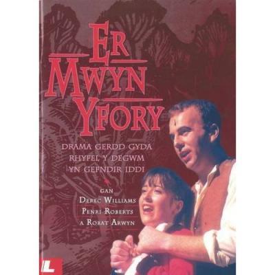 A picture of 'Er Mwyn Yfory' 
                              by Robat Arwyn, Derec Willliams, Penri Roberts