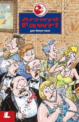 A picture of 'Arswyd Fawr' 
                              by Elwyn Ioan