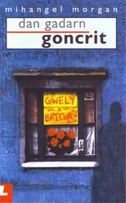 A picture of 'Dan Gadarn Goncrit'