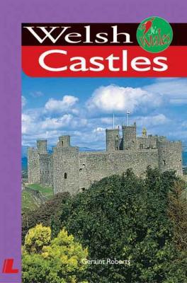 A picture of 'Welsh Castles' 
                              by Geraint Roberts