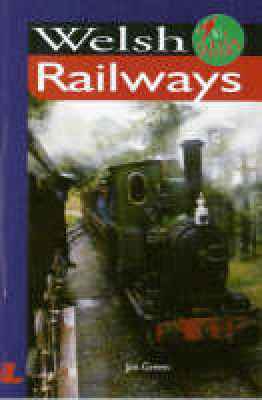 A picture of 'Welsh Railways' 
                              by Jim Green