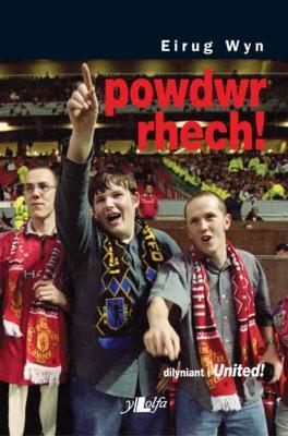A picture of 'Powdwr Rhech' 
                              by Eirug Wyn