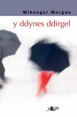 Llun o 'Y Ddynes Ddirgel' 
                              gan Mihangel Morgan
