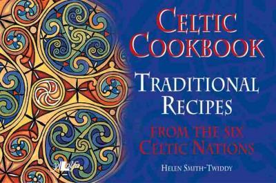 A picture of 'Celtic Cookbook' 
                              by Helen Smith-Twiddy