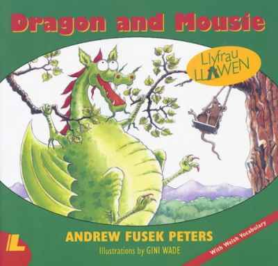 A picture of 'Dragon and Mousie' 
                              by Andrew Fusek Peters, Gini Wade