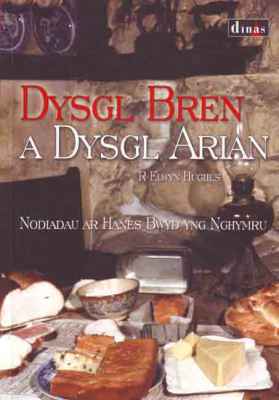 A picture of 'Dysgl Bren a Dysgl Arian' 
                              by R. Elwyn Hughes