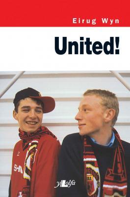 A picture of 'United!' 
                              by Eirug Wyn
