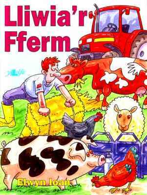 A picture of 'Lliwia'r Fferm'