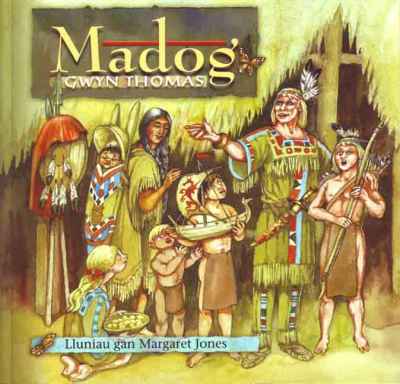 A picture of 'Madog (Cymraeg)' 
                              by Gwyn Thomas, Margaret Jones