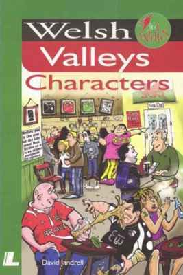 A picture of 'Welsh Valleys Characters' 
                              by David Jandrell