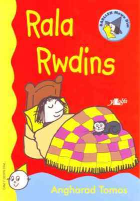 A picture of 'Rala Rwdins (Cam Y Dewin Dwl)' 
                              by Angharad Tomos