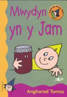A picture of 'Mwydyn yn y Jam (Cam Rwdlan)' 
                              by Angharad Tomos