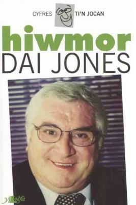 A picture of 'Hiwmor Dai Jones' 
                              by Dai Jones
