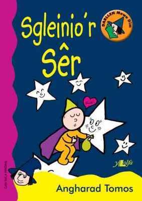 A picture of 'Sgleinio'r Sêr (Cam Rala Rwdins)' 
                              by Angharad Tomos