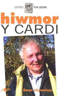 A picture of 'Hiwmor y Cardi' 
                              by Emyr Llywelyn