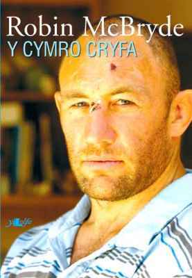 Llun o 'Y Cymro Cryfa' 
                              gan Robin Mcbryde