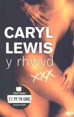 A picture of 'Y Rhwyd' 
                              by Caryl Lewis