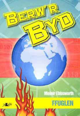 A picture of 'Berw'r Byd Ffuglen' 
                              by Meinir Ebbsworth