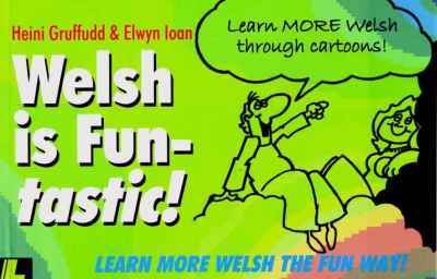 A picture of 'Welsh is Fun-tastic!' 
                              by Heini Gruffudd, Elwyn Ioan