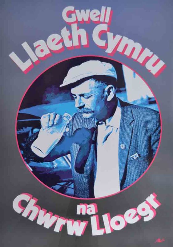 A picture of 'Poster Gwell Llaeth Cymru' 
                              by Eirwyn Pontshan