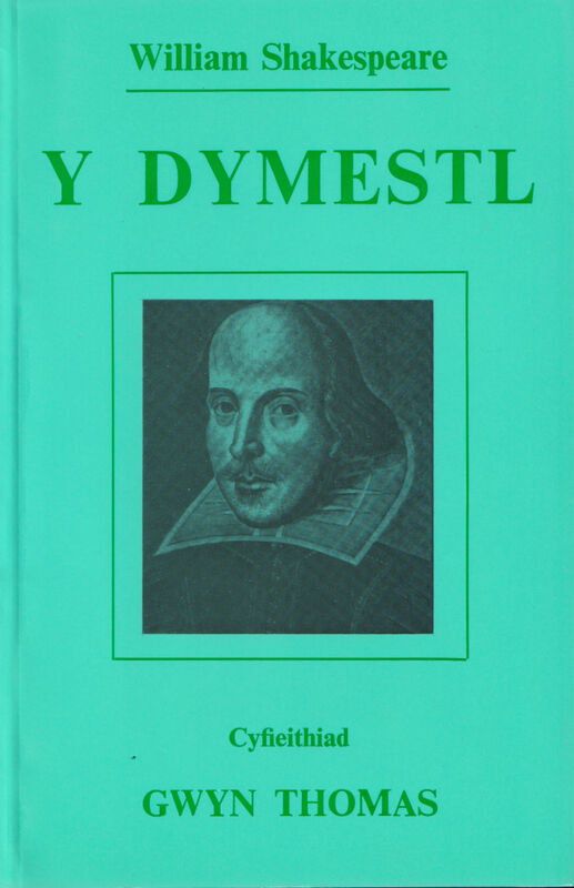A picture of 'Y Dymestl' 
                              by William Shakespeare