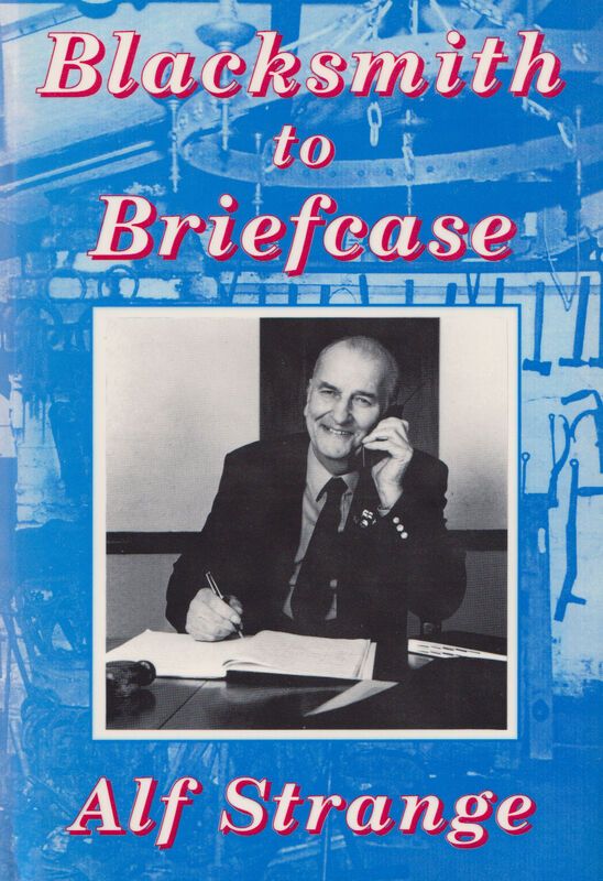 A picture of 'Blacksmith to Briefcase' 
                              by Alf Strange