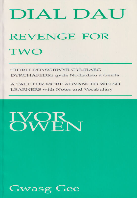 A picture of 'Dial Dau / Revenge for Two' 
                              by Ivor Owen