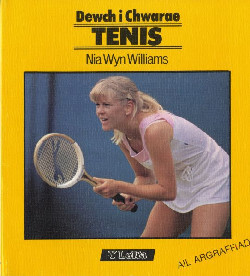 A picture of 'Dewch i Chwarae Tenis' 
                              by Nia Wyn Williams