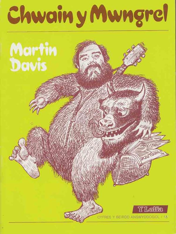 A picture of 'Chwain y Mwngrel' 
                              by Martin Davis