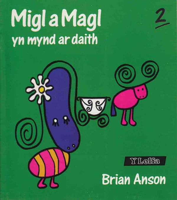 A picture of 'Migl a Magl yn Mynd ar Daith' 
                              by Brian Anson