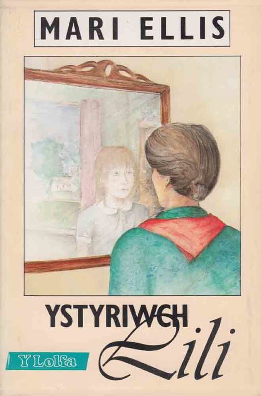 A picture of 'Ystyriwch Lili' 
                              by Mari Elis