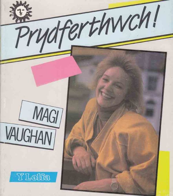 A picture of 'Prydferthwch!' 
                              by Magi Vaughan
