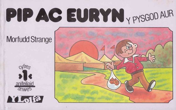 A picture of 'Pip ac Euryn, y Pysgod Aur' 
                              by Morfudd Strange