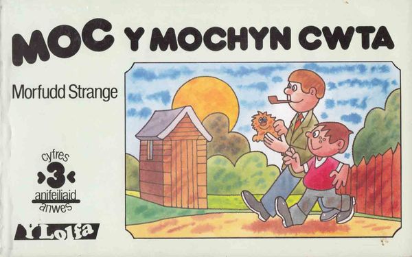 A picture of 'Moc y Mochyn Cwta' 
                              by Morfudd Strange