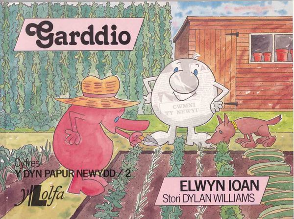 A picture of 'Garddio' 
                              by Elwyn Ioan, Dylan Williams