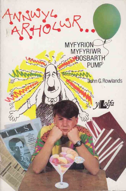 A picture of 'Annwyl Arholwr' 
                              by John G. Rowlands
