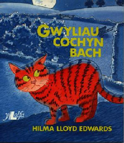 A picture of 'Gwyliau Cochyn Bach' 
                              by Hilma Lloyd Edwards