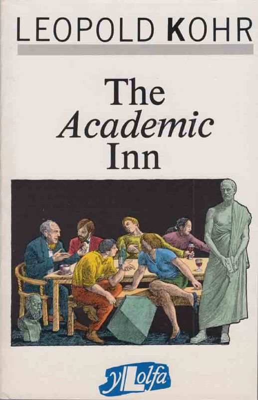 A picture of 'The Academic Inn' 
                              by Leopold Kohr