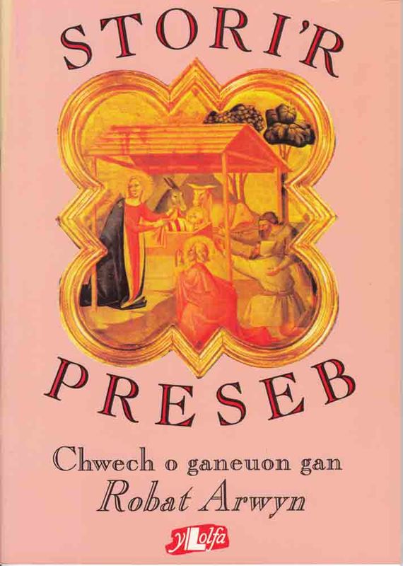 A picture of 'Stori'r Preseb' 
                              by Robat Arwyn