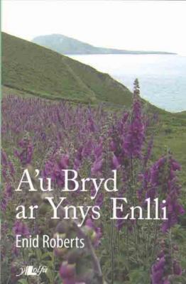 A picture of 'A'u Bryd ar Ynys Enlli' 
                              by Enid Roberts